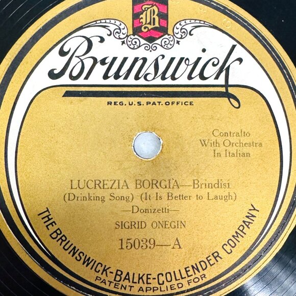 Sigrid Onegin Lucrezia Borgia - Brindisi 10in Shellac 78 RPM Brunswick 15039 VTG - Picture 2 of 4